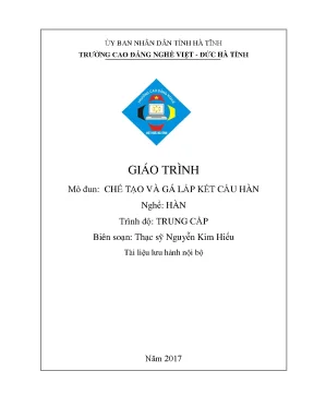 Giáo trình chế tạo và gá lắp kết cấu hàn nghề hàn cđ nghề việt đức hà tĩnh