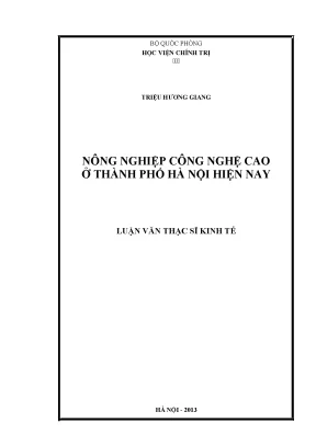 Luận văn thạc sĩ kinh tế chính trị nông nghiệp công nghệ cao ở thành phố hà nội hiện nay