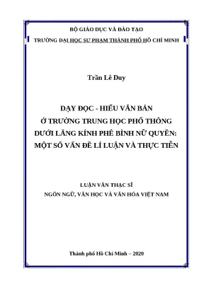 Dạy đọc hiểu văn bản ở trường trung học phổ thông dưới lăng kính phê bình nữ quyền một số vấn đề lí luận và thực tiễn luận văn thạc sĩ ngôn ngữ