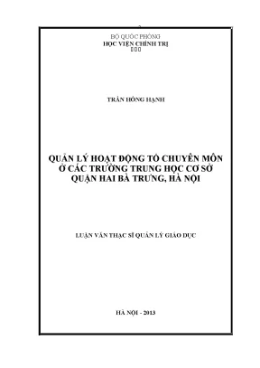 Luận văn thạc sĩ quản lý giáo dục quản lý hoạt động tổ chuyên môn ở các trường trung học cơ sở quận hai bà trưng hà nội