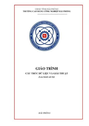 Giáo trình cấu trúc dữ liệu và giải thuật ngành quản trị mạng cđ công nghiệp hải phòng