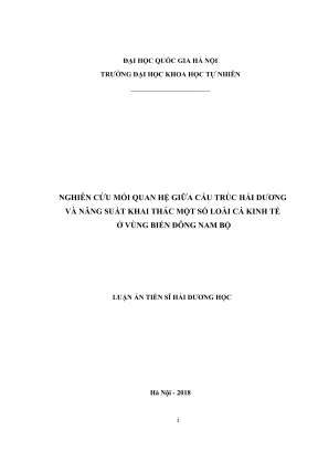 Luận án tiến sĩ nghiên cứu mối quan hệ giữa cấu trúc hải dương với năng suất khai thác một số loài cá kinh tế