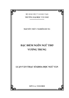 Đặc điểm ngôn ngữ thơ vương trung luận văn thạc sỹ ngữ văn