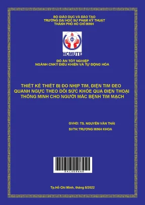Thiết kế thiết bị đo nhịp tim điện tim đeo quanh ngực theo dõi sức khỏe qua điện thoại thông minh cho người mắc bệnh tim mạch