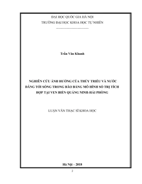 Luận văn thạc sĩ nghiên cứu ảnh hưởng của thủy triều và nước dâng tới sóng trong bão bằng mô hình số trị tích hợp