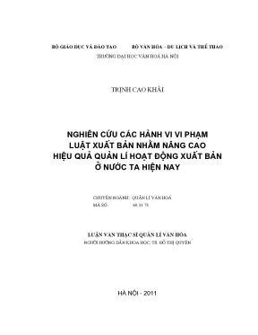 Luận văn thạc sĩ quản lý văn hóa nghiên cứu các hành vi vi phạm luật xuất bản nhằm tăng cường hiệu quả quản lý hoạt động xuất bản ở nước ta hiện nay