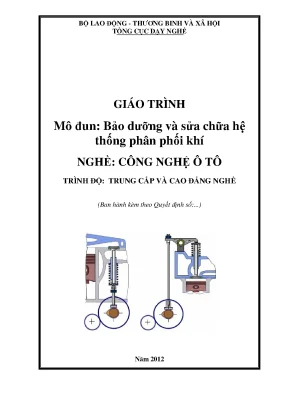 Giáo trình bảo dưỡng và sửa chữa hệ thống phân phối khí nghề công nghệ ô tô