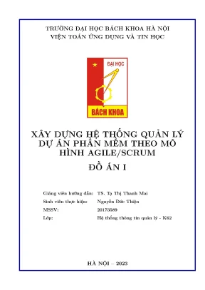 Tiểu luận xây dựng hệ thống quản lý dự án phần mềm theo mô hình agilescrum đồ án i