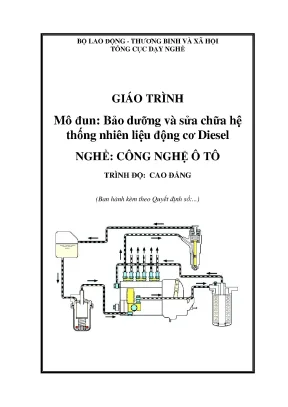 Giáo trình bảo dưỡng và sửa chữa hệ nhiên liệu động cơ diesel nghề công nghệ ô tô