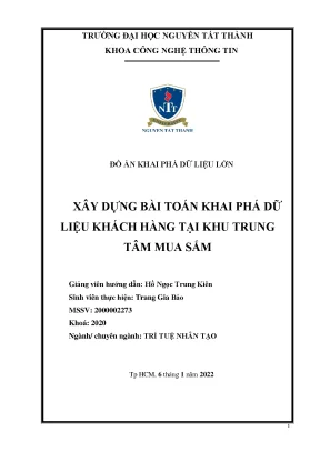 Đồ án đồ án khai phá dữ liệu lớn xây dựng bài toán khai phá dữ liệu khách hàng tại khu trung tâm mua sắm