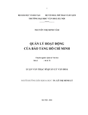 Luận văn: Quản lý hoạt động của Bảo tàng Hồ Chí Minh