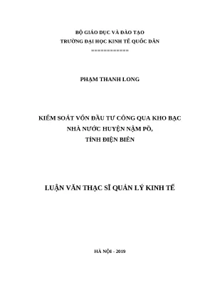 Luận văn thạc sỹ kiểm soát vốn đầu tư công qua kho bạc nhà nước huyện nậm pồ tỉnh điện biên