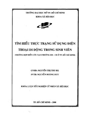 Tìm hiểu thực trạng sử dụng điện thoại di động trong sinh viên trường hợp điển cứu tại 8 trường đh cđ ở tp hồ chí minh khóa luận tốt nghiệp đại học
