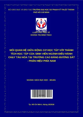Luận văn thạc sĩ mối quan hệ giữa động cơ học tập với thành tích học tập của sinh viên ngành điều hành chạy tàu hỏa tại trường cao đẳng đường sắt phân hiệu phía nam