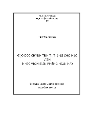 Luận văn thạc sĩ giáo dục chính trị tư tưởng cho học viên ở học viên biên phòng hiện nay