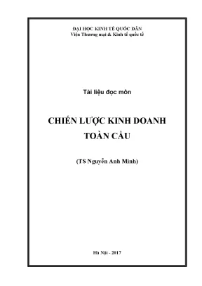 Tài liệu học tập môn chiến lược kinh doanh toàn cầu ts nguyễn anh minh