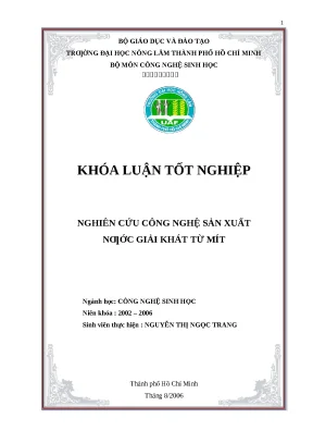 Nghiên cứu sản xuất nước giải khát từ mít công nghệ sinh học