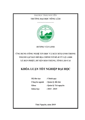Ứng dụng công nghệ tin học và máy RTK GNSS thành lập bản đồ địa chính xã Bản Phiệt