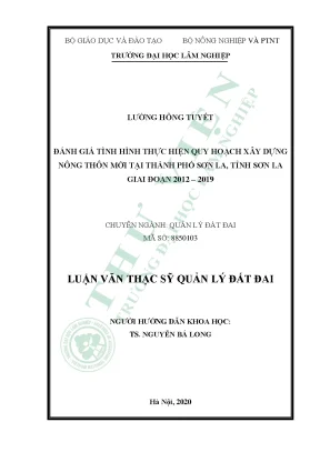 Luận văn thạc sĩ đánh giá tình hình thực hiện quy hoạch xây dựng nông thôn mới tại thành phố sơn la tỉnh sơn la