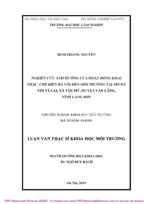 Luận văn thạc sĩ nghiên cứu ảnh hưởng của hoạt động khai thác chế biến đá vôi đến môi trường tại mỏ đá vôi tà lài xã tân mỹ huyện văn lãng tỉnh lạng sơn