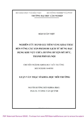 Luận văn thạc sĩ nghiên cứu đánh giá tiềm năng khai thác bền vững các sản phẩm du lịch từ rừng đặc dụng khu vực chùa hương huyện mỹ đức thành phố hà nội