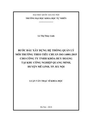 Luận văn thạc sĩ bước đầu xây dựng hệ thống quản lý môi trường theo tiêu chuẩn iso 14001 2015 cho công ty tnhh khóa huy hoàng tại khu công nghiệp quang minh huyện mê linh tp hà nội