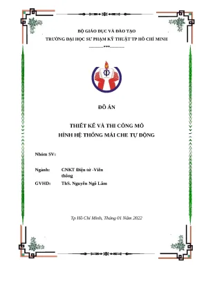 Đồ án mái che tự động: Thiết kế và thi công mô hình hệ thống