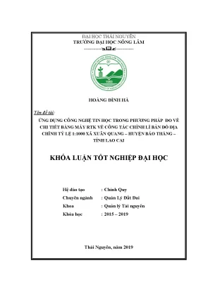 Ứng dụng công nghệ RTK chỉnh lý bản đồ địa chính xã Xuân Quang, Bảo Thắng, Lào Cai