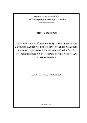 Luận văn thạc sĩ đánh giá ảnh hưởng của hoạt động khai thác vật liệu xây dựng tới hệ sinh thái đề xuất giải pháp sử dụng hợp lý khu vực mỏ đá vôi núi thung chuông xã đức long huyện nho quan tỉnh ninh bình