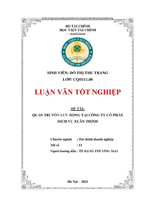 Quản trị vốn lưu động tại CTCP Dịch vụ Xuân Thịnh