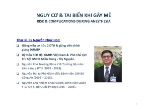 Nguy cơ và biến chứng khi gây mê: Phòng ngừa & xử trí