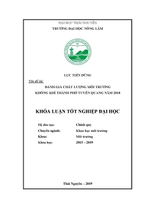 Khóa luận đánh giá chất lượng môi trường không khí trên địa bàn thành phố tuyên quang