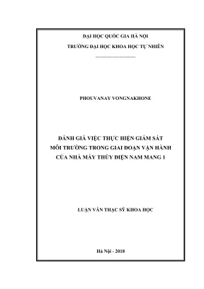 Luận văn thạc sĩ đánh giá việc thực hiện giám sát môi trường trong giai đoạn vận hành của nhà máy thủy điện nam mang 1