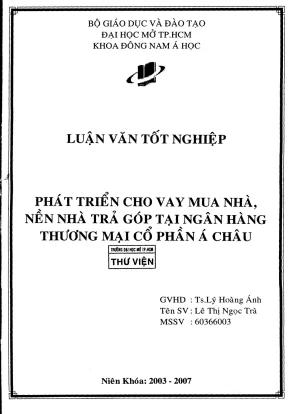 Phát triển cho vay mua nhà nền trả góp tại Ngân hàng TMCP Á Châu