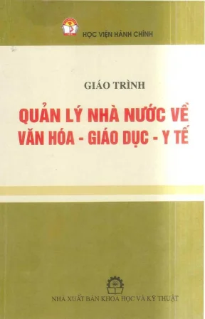 Giáo trình quản lý nhà nước về văn hóa giáo dục y tế