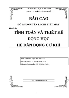 Báo cáo đồ án: Thiết kế hệ dẫn động cơ khí - Tính toán chi tiết máy