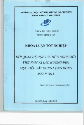 Hợp tác hữu nghị Việt Nam - Lào: Xây dựng Cộng đồng ASEAN 2015