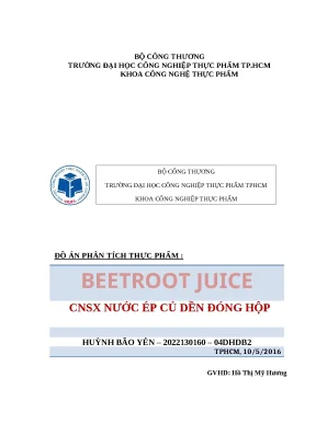 Đồ án phân tích thực phẩm cnsx nước ép củ dền đóng hộp