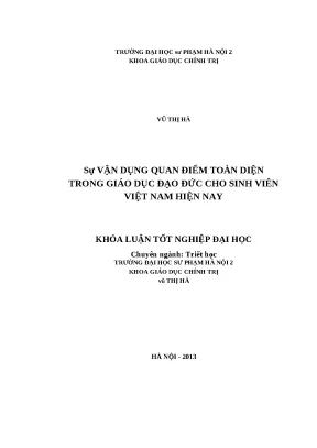 Vận dụng quan điểm toàn diện giáo dục đạo đức sinh viên