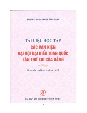 Tài liệu học tập các văn kiện Đại hội XIII của Đảng