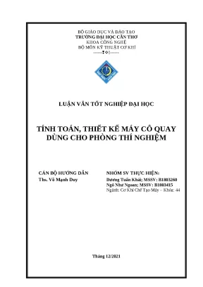 Lvtn tinh toan thiet ke may co quay chan khong dung cho phong thi nghiem