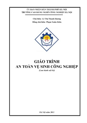 Giáo trình an toàn vệ sinh công nghiệp - Lê Thị Thanh Hương