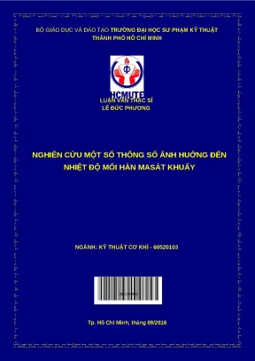 Luận văn thạc sĩ nghiên cứu một số thông số ảnh hưởng đến nhiệt độ mối hàn ma sát khuấy