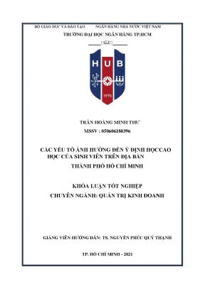 Các yếu tố ảnh hưởng đến ý định học cao học của sinh viên trên địa bàn thành phố hồ chí minh 2021