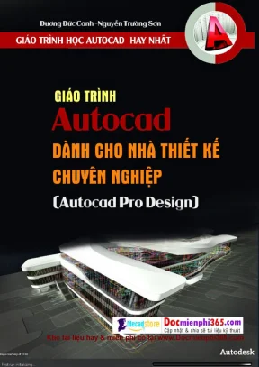 Giáo trình AutoCAD Pro Design cho nhà thiết kế bản vẽ