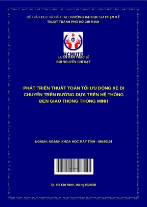 Luận văn thạc sĩ phát triển thuật toán tối ưu dòng xe di chuyển trên đường dựa trên hệ thống đèn giao thông thông minh