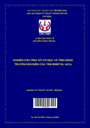 Luận văn thạc sĩ nghiên cứu ứng xử cơ học và tính năng truyền dẫn điện của tấm bimetal al cu