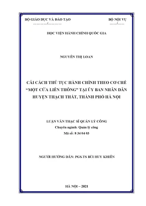 Luận văn thạc sĩ cải cách thủ tục hành chính theo cơ chế một cửa liên thông tại ủy ban nhân dân huyện thạch thất thành phố hà nội