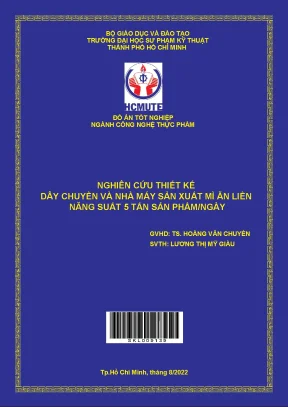 Thiết kế nhà máy sản xuất mì ăn liền 5 tấn/ngày HCMUTE