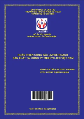 Đồ án hcmute hoàn thiện công tác lập kế hoạch sản xuất tại công ty tnhh yc tec việt nam
